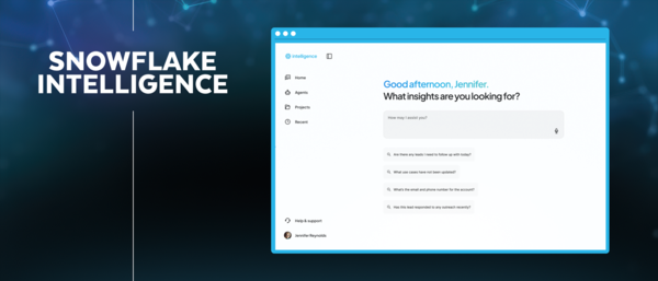 AI 기반 데이터 에이전트 스노우플레이크 인텔리전스로 별도의 전문 지식 없어도 정형 데이터와 비정형 데이터 분석이 가능해졌다.